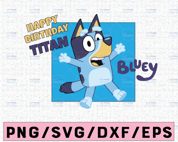 Personalized Bluey Birthday Svg,The Heeler Family Birthday ...