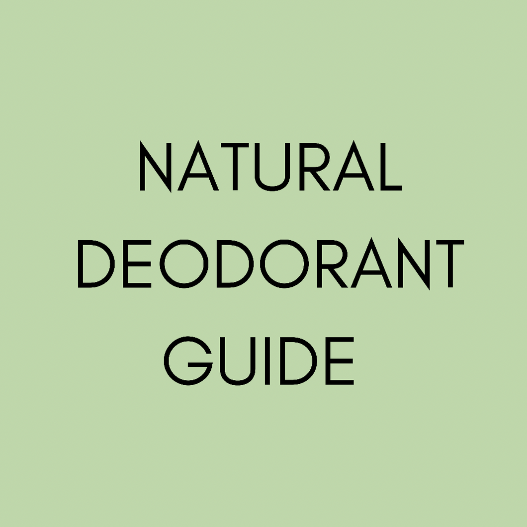 Natural Deodorant Guide