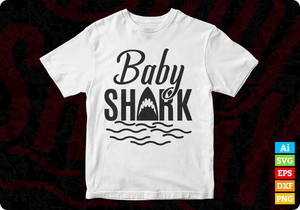 Download Baby Shark T Shirt Design In Svg Cutting Printable Files Vectortshirtdesigns