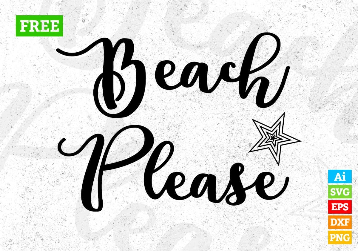 Beach Please Summer T shirt Design In Svg Png Cutting Printable Files ...