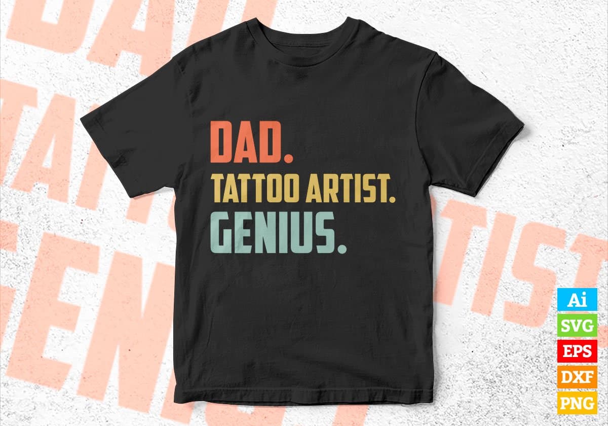 Download Dad Tattoo Artist Genius Vintage Vector T Shirt Designs Png Svg Files Vectortshirtdesigns