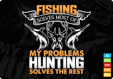 Free Free 73 Hunting Fishing And Loving Everyday Svg SVG PNG EPS DXF File