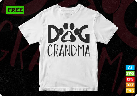 Download Grandma Editable T Shirt Designs In Ai Svg Png Printable Files Vectortshirtdesigns