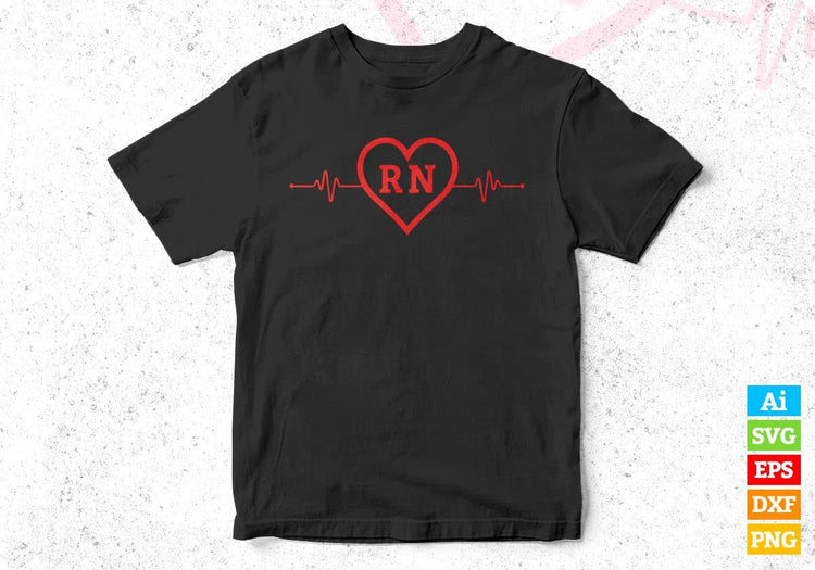 Heard Bit RN Nurse T shirt Design In Svg Cutting Printable Files