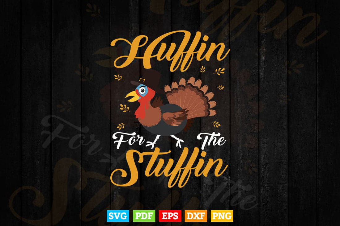 Thanksgiving Turkey Trot Huffin For The Stuffin 5K Svg Png Cut Files