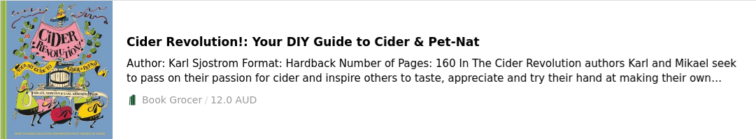 Cider Revolution!: Your DIY Guide to Cider & Pet-Nat