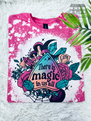There Is Magic In All Of Us - Weaver Homestead Creations