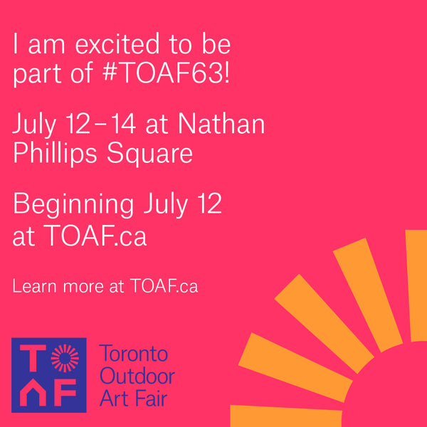 I’m a part of the 63rd Toronto Outdoor Art Fair