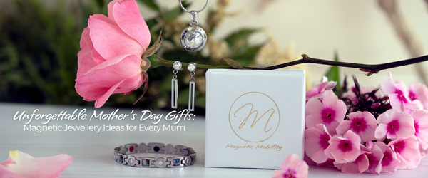 Mother's Day Gift Ideas: Magnetic Jewellery