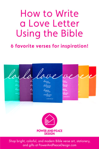 How to Write a Love Letter Using the Bible: 6 favorite verses for inspiration