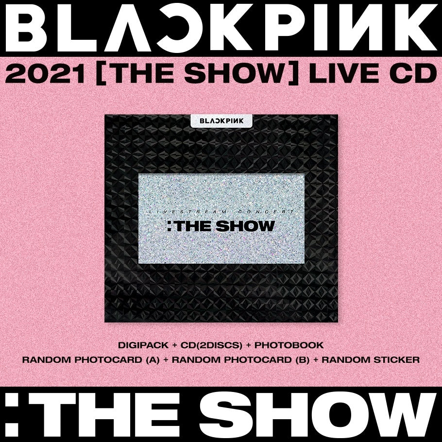 人気デザイナー 新品・未開封 BLACKPINK CD 2021 SHOW] [The Show