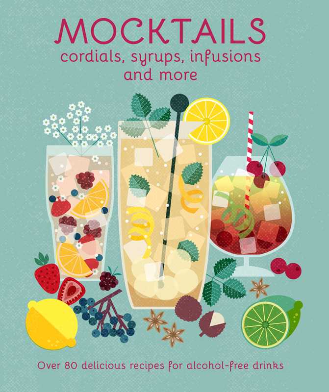 Mocktails: by Ryland Peters & Small