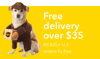 Free delivery over $25. All $25+ U.S. orders fly free.