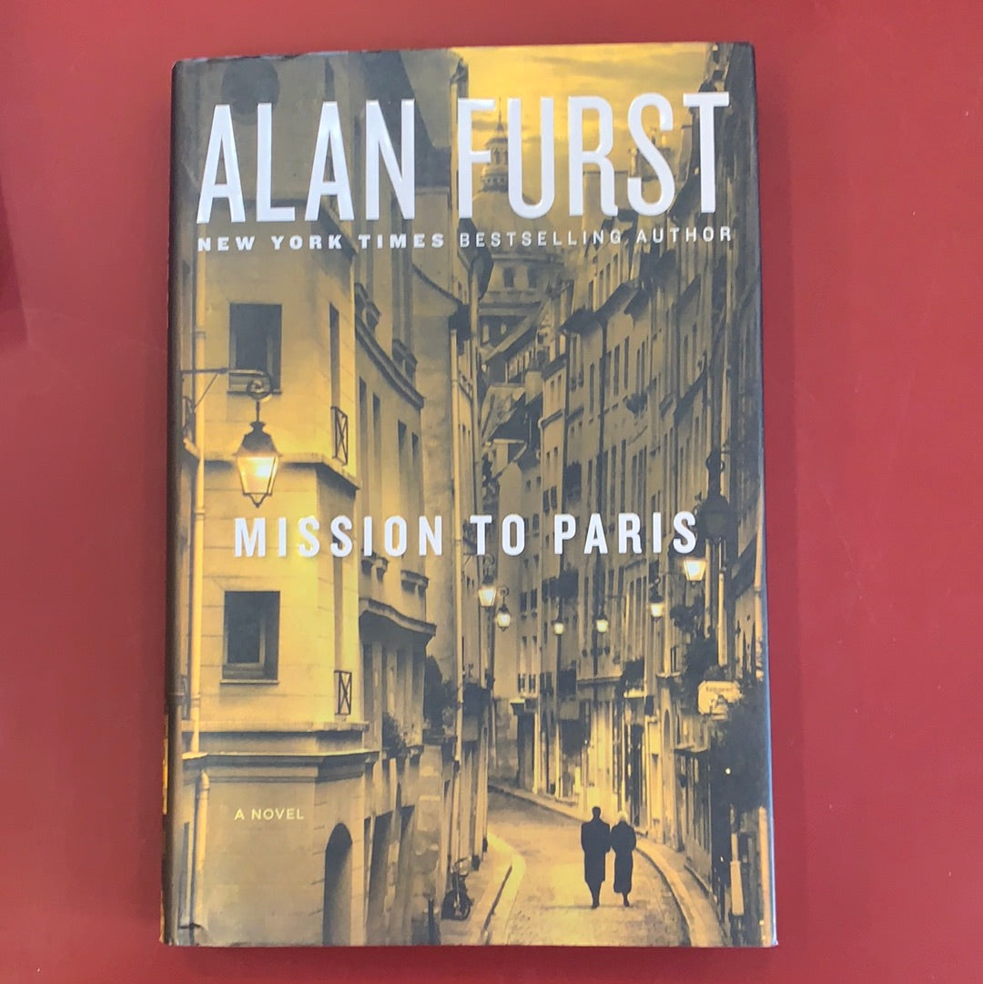 Mission to Paris by Alan Furst