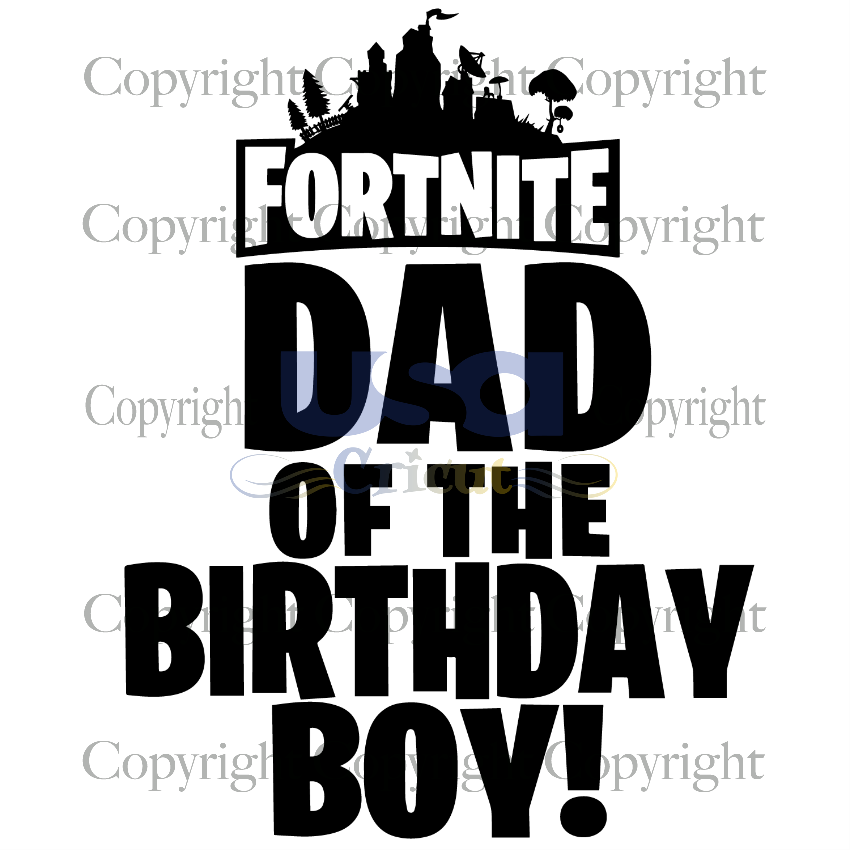 Download Fortnite Dad Of The Birthday Boy Birthday Svg Birthday Fortnite Quo Usa Cricut