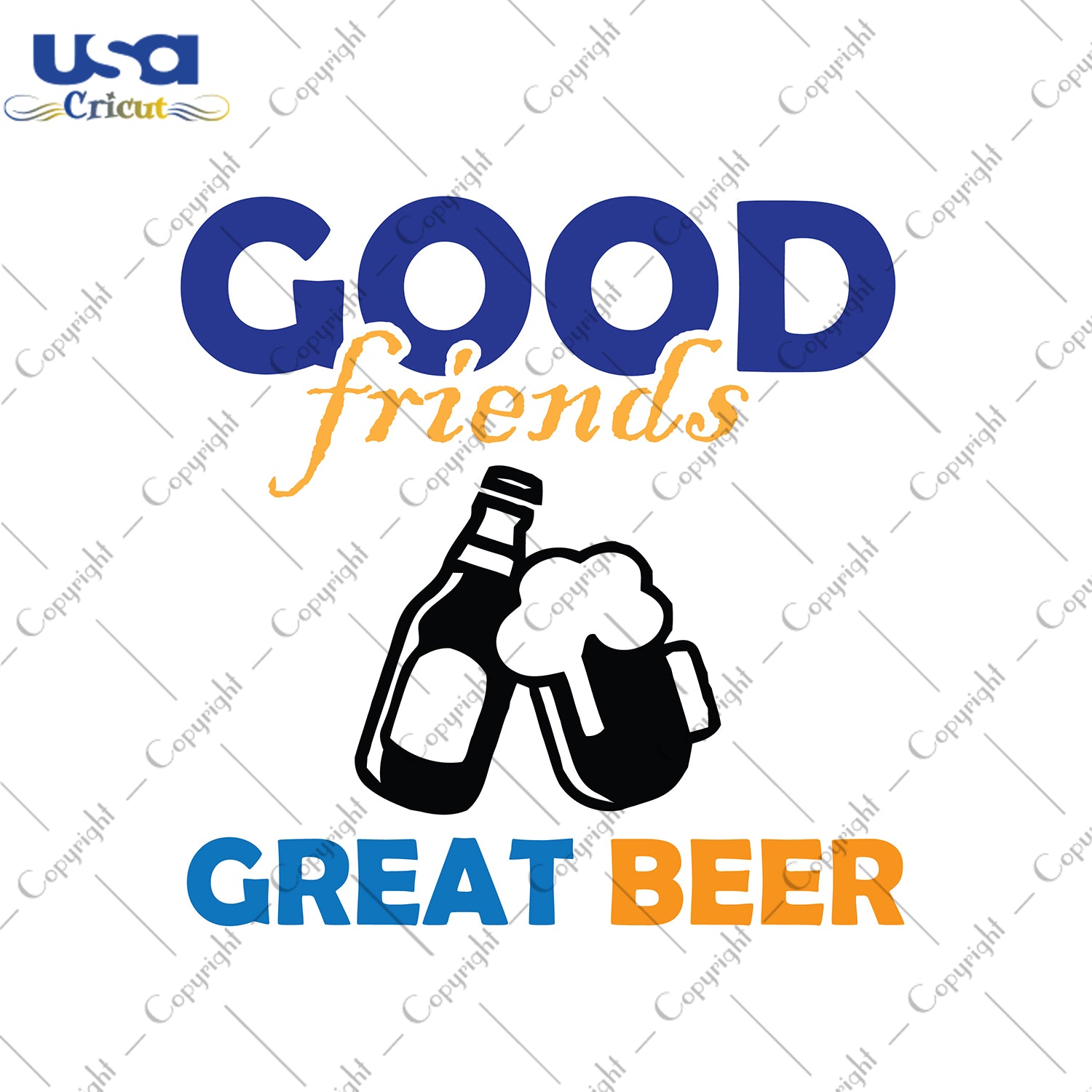 Free Free 95 Good Friends Great Beer Svg SVG PNG EPS DXF File