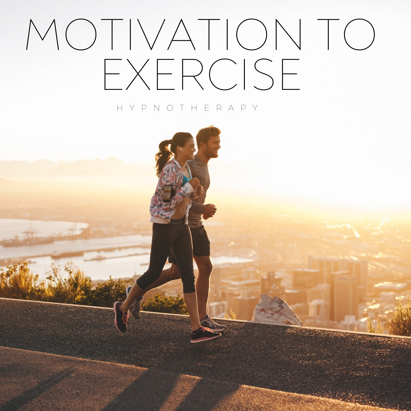 Image of Motivation to Exercise Hypnotherapy MO TIVATION TO cXERCISE HYPNOTHERAPY 