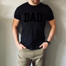 Load image into Gallery viewer, Dad Tee
