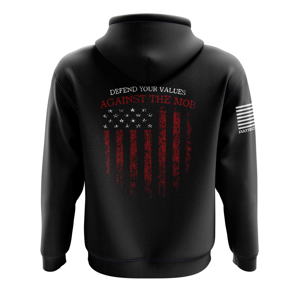 defend-your-values-against-the-mob-hoodie