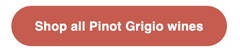 shop all pinot grigio