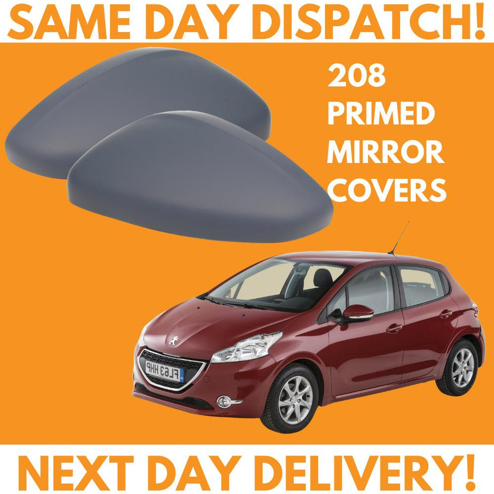 Peugeot 208 2012-2016 Door Wing Mirror Cover Primed Driver Side –