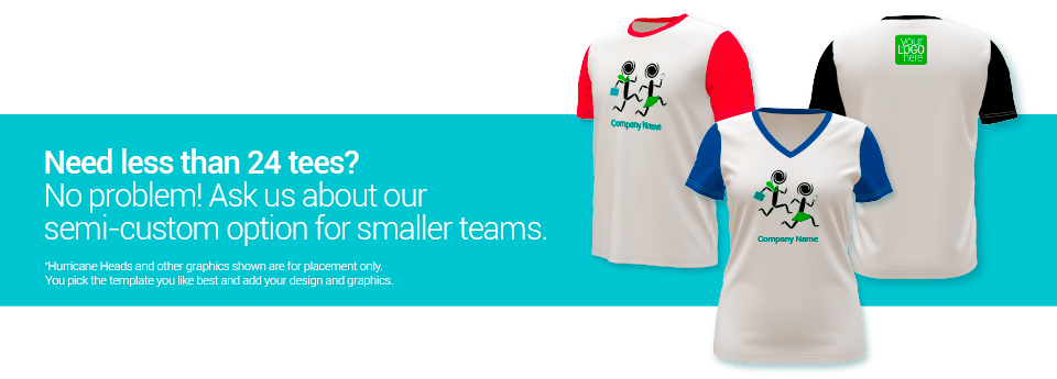 Semi-custom options for smaller teams.