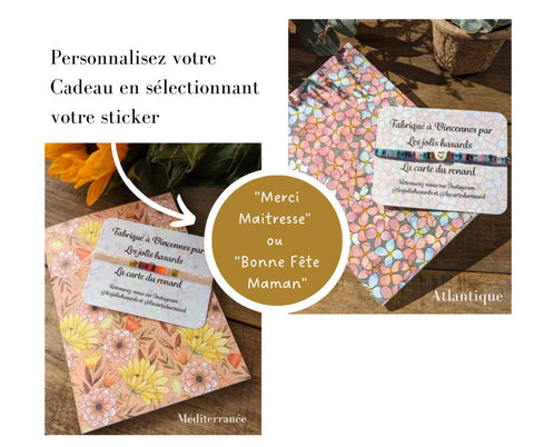 Personnalisez votre Cadeau en sélectionnant votre sticker Merci Maitresse ou Bonne Fete maman