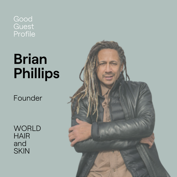 Brian Phillips WORLD HAIR and SKIN