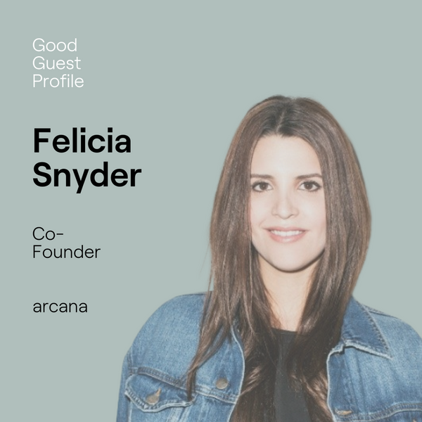 Felicia Snyder arcana Good Guest blog Guests on Earth