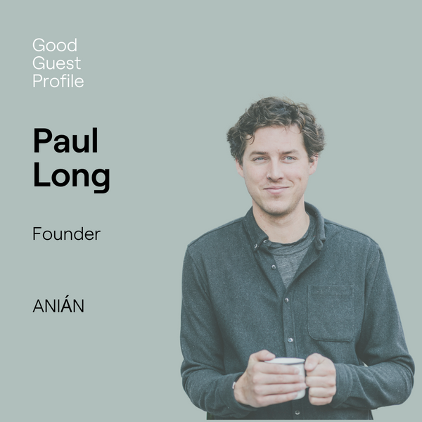 Paul Long, Founder of ANIAN