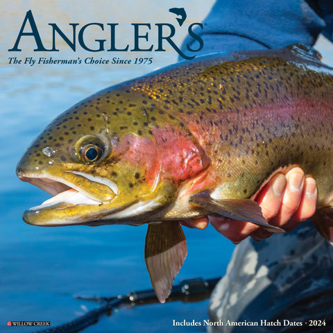 What Fly Fishing Teaches Us 2024 Wall Calendar – Willow Creek Press