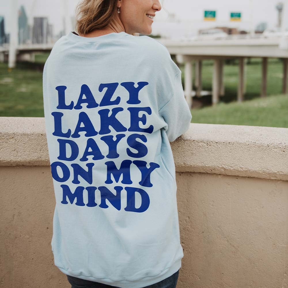 Shirts Lazy lake days on my mind Corded sweatshirts or graphic Tees –  Stacy's Pink Martini Boutique