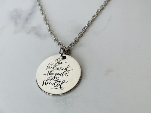 She believed she could so she did || Necklace || Sterling silver laser engraved || Beautiful graduation gift.