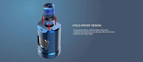 The Top cap features a Child proof design. Removing the mouthpiece first allows the tank to slide open for easy refilling. When the mouthpiece is in place the tank is locked closed.