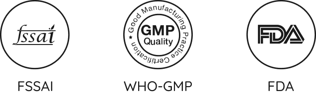 FSSAI, WHO GMP & FDA approved