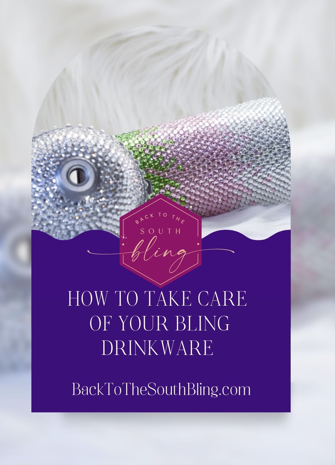 Care for your bling cup