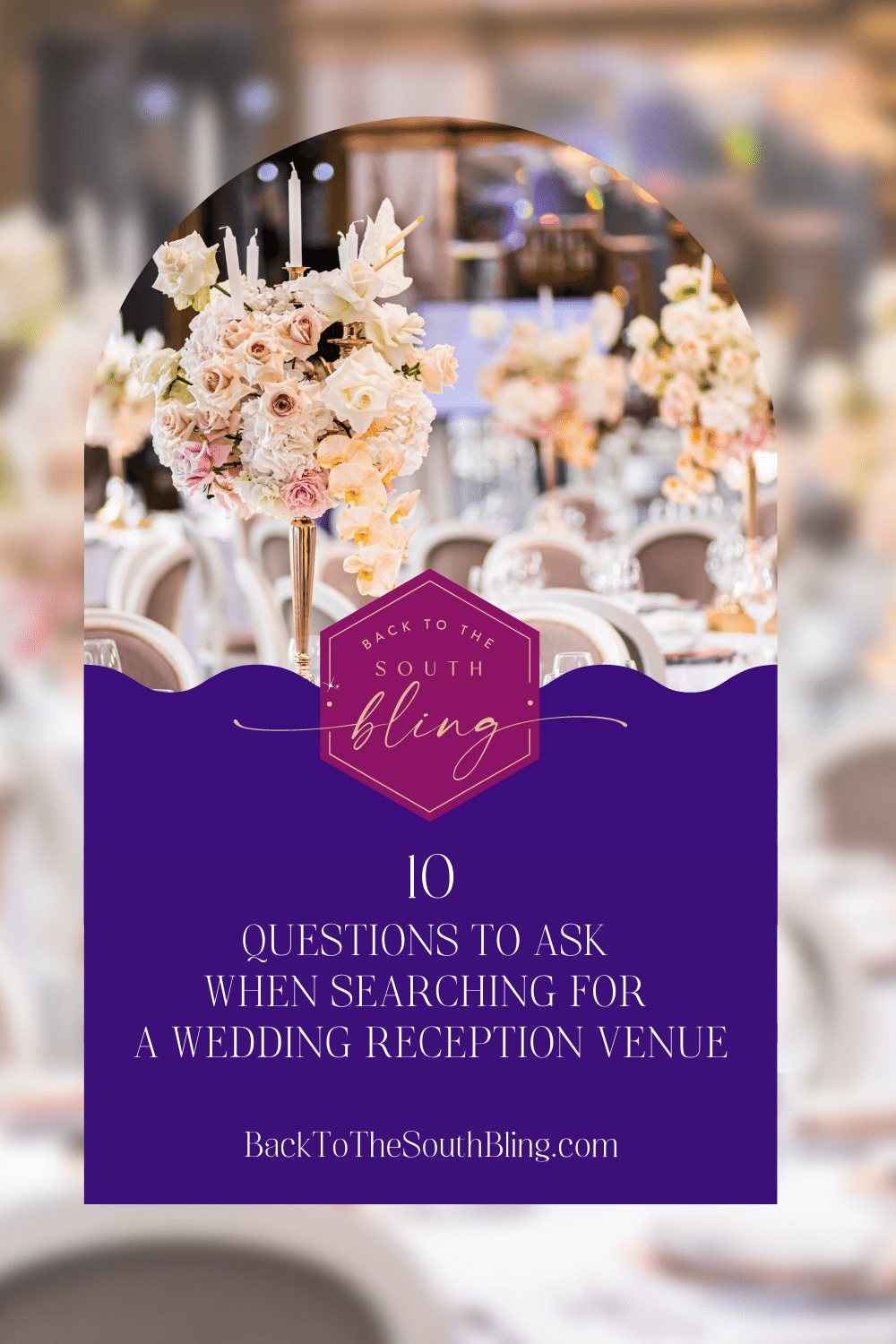 Questions to ask when researching your wedding reception venue