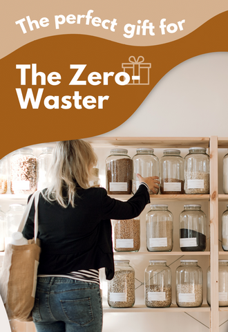 The perfect gift for the zero waster