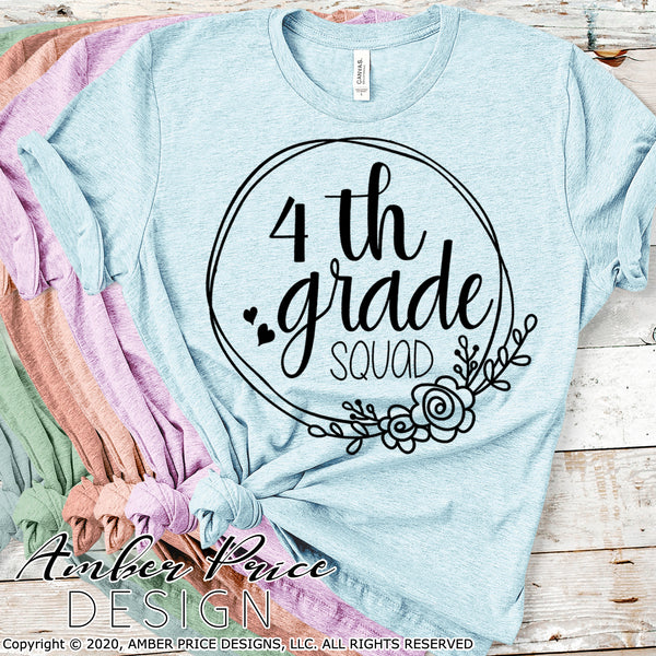 Download 4th Grade Squad Back To School Shirt Svg Png Dxf Amber Price Design Amberpricedesign