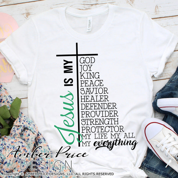 Download Jesus Is My Everything Svg Png Dxf Christian Svg Shirt Design For Cric Amberpricedesign