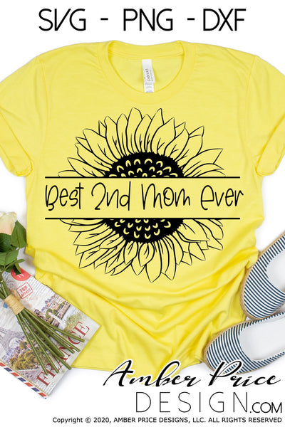 Free Free Sunflower Best Mom Ever Svg 340 SVG PNG EPS DXF File