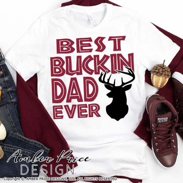Download Best Buckin Dad Ever Svg Png Dxf Amberpricedesign