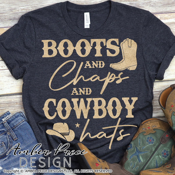 Download Boots And Chaps And Cowboy Hats Svg Png Dxf Rodeo Svg Country West Amberpricedesign