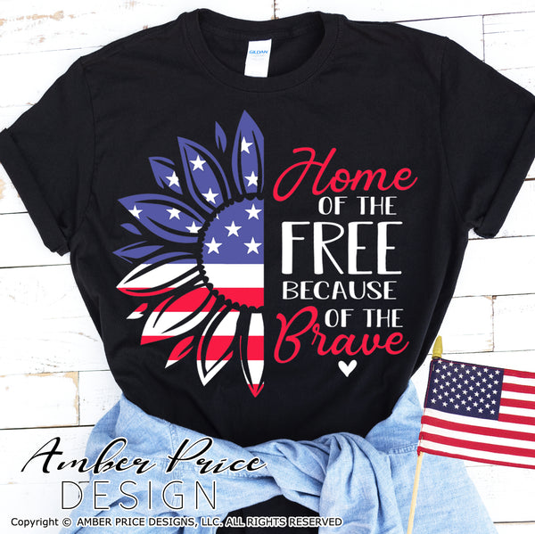 Download Home Of The Free Because Of The Brave Svg Amber Price Design Amberpricedesign