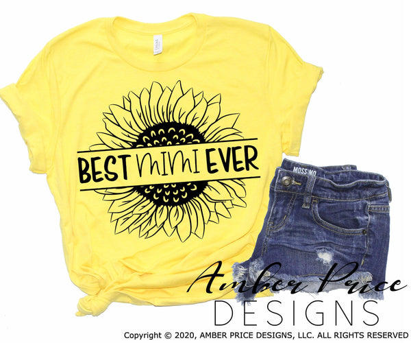 Download Mimi Sunflower Svg Gift For Best Mimi Ever Shirt Design Mother S Day N Amberpricedesign