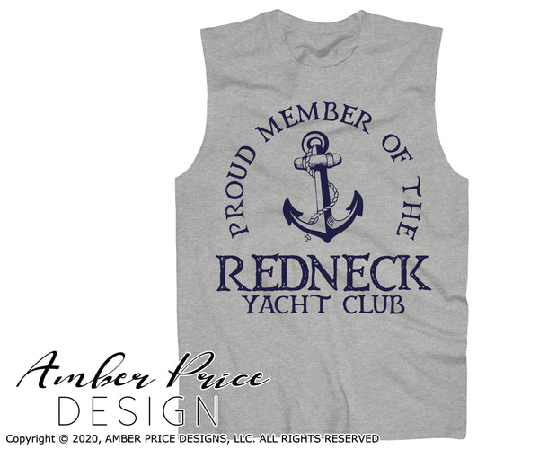 Download Proud Member Of The Redneck Yacht Club Svg Png Dxf Amberpricedesign