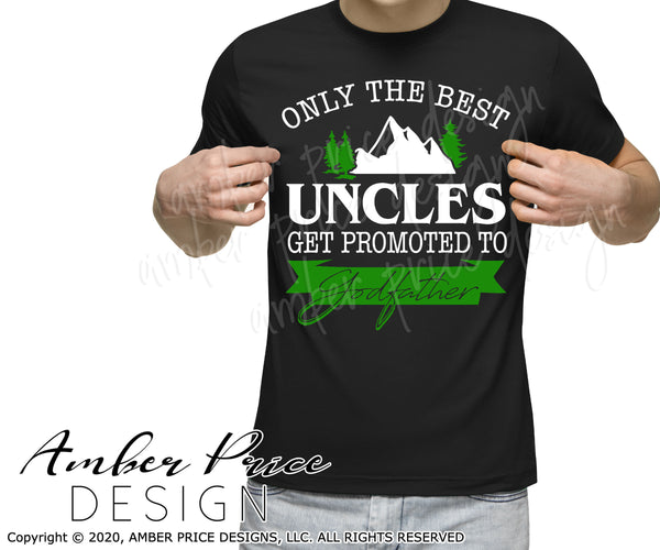 Download Uncle Godfather Svg Uncle Promoted To God Father Svg Png Dxf Amberpricedesign