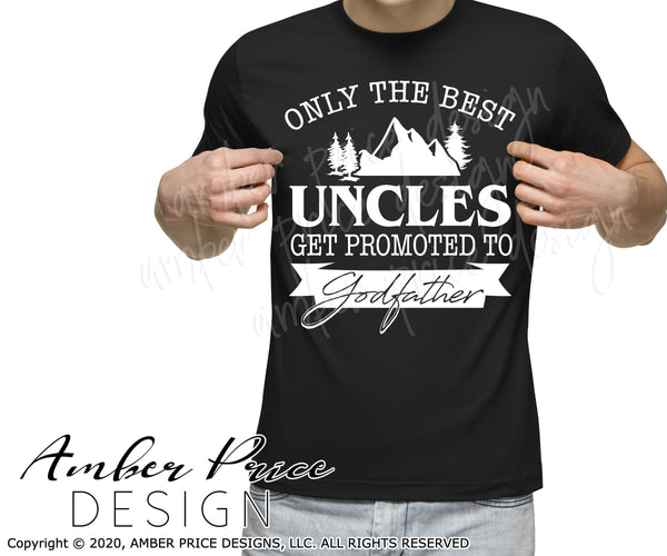 Download Uncle Godfather Svg Uncle Promoted To God Father Svg Png Dxf Amberpricedesign