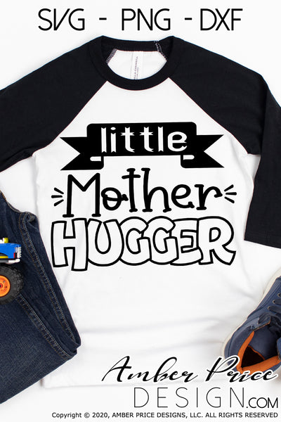 Download Little Mother Hugger Svg Boy S Svg Kid S Shirt Svg Png Dxf Vector Amberpricedesign