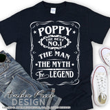 Download Poppy The Man The Myth The Legend Svg Png Dxf Amberpricedesign